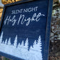 Silent Night w/Vintage Black & White Look and a Forest of Trees