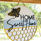 Home Sweet Home - Bee Round